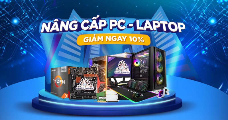 Dịch Vụ Nâng Cấp Máy Tính Tối Ưu Chơi Game Và Làm Việc