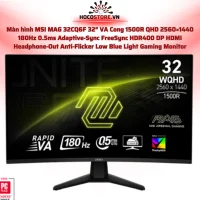 Màn hình MSI MAG 32CQ6F 27 inch WQHD 320Hz Rapid IPS 0.5ms | HOCO STORE PC