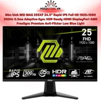 Màn hình MSI MAG 255XF 24.5 inch 300Hz IPS 0.5ms Full HD | HOCO STORE PC 