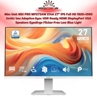 Màn hình MSI PRO MP273AW E14A 27" FHD 144Hz IPS 1ms | HOCO STORE PC
