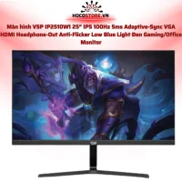Màn Hình IP2510W1 25" IPS 100Hz | VGA & HDMI | 5ms | HOCO STORE PC