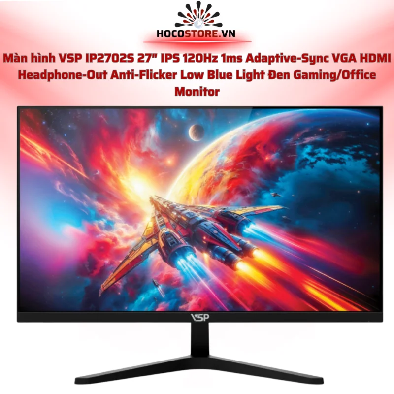 Màn hình IP2702S 27 inch IPS 120Hz 1ms | HOCO STORE PC