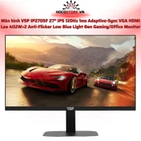 Màn hình IP2705F 27 inch IPS 120Hz 1ms Loa tích hợp HDMI | HOCO STORE PC