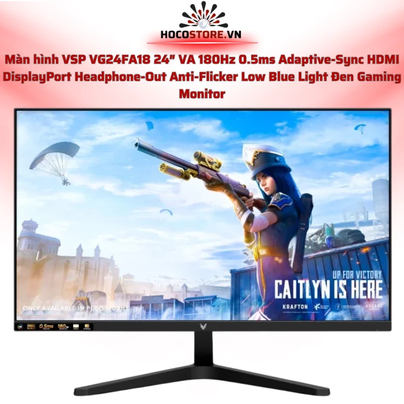 Màn hình VG24FA18 24 inch VA 180Hz 0.5ms | HOCO STORE PC