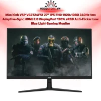 Màn hình VG2724FS1 27 inch IPS 240Hz 1ms | HOCO STORE PC