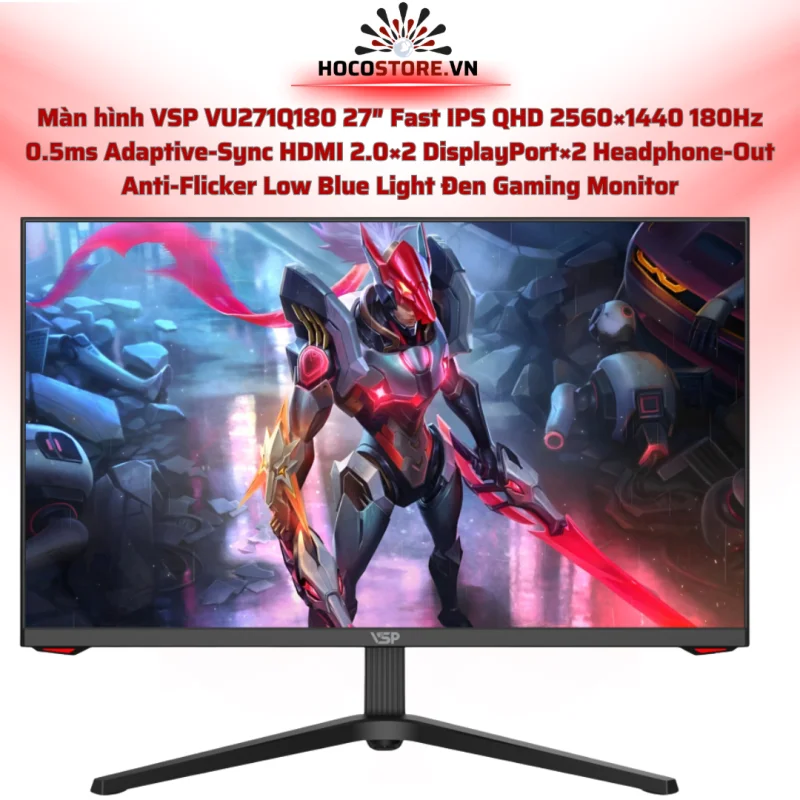 Màn hình VU271Q180 27 inch 2K 180Hz Fast IPS 0.5ms Gaming | HOCO STORE PC