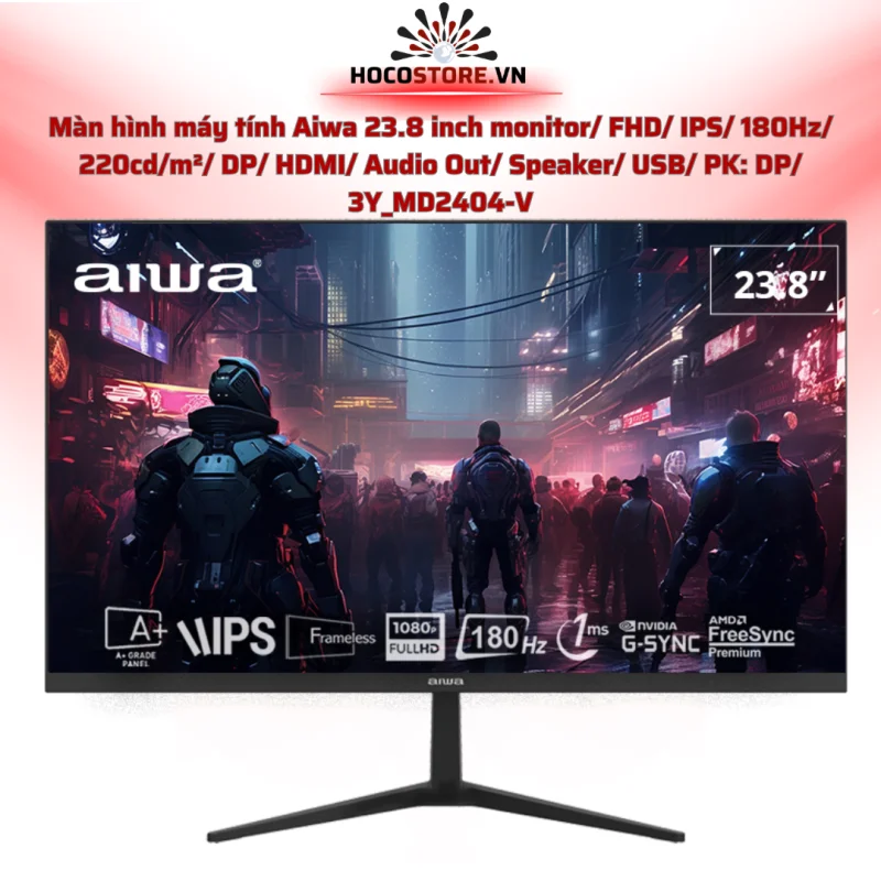 Màn hình Aiwa 23.8 inch FHD IPS 180Hz | HOCO STORE PC