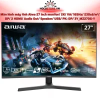 Màn hình AIWA MZ270G-Y 27 inch 2K VA 165Hz Cong Gaming | HOCO STORE PC