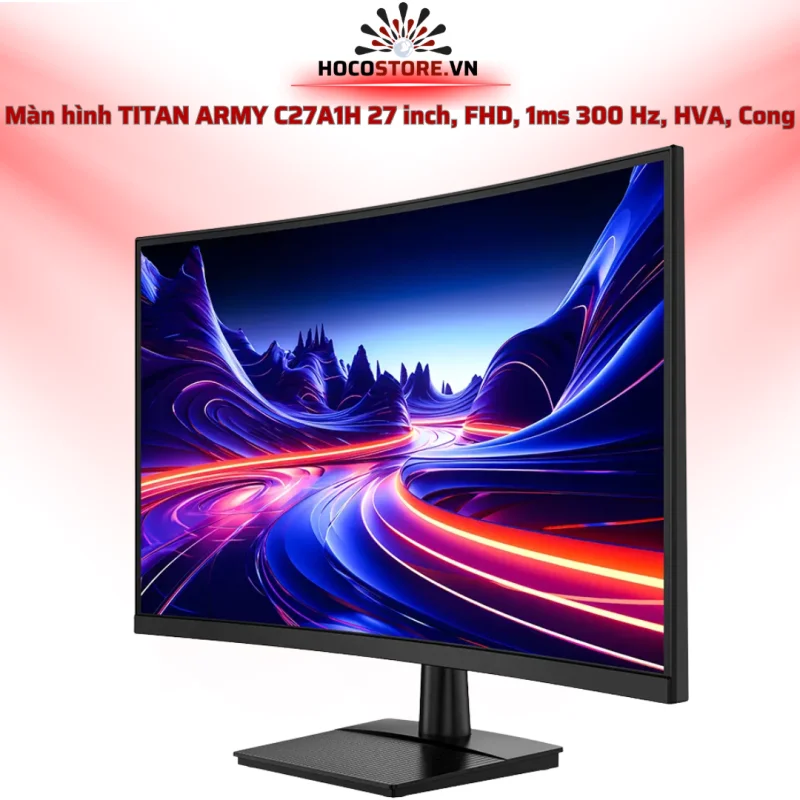 Màn hình TITAN ARMY C27A1H 27 inch FHD 300Hz 1ms HVA Cong | HOCO STORE PC