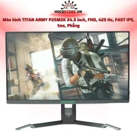 Màn hình TITAN ARMY P25M2K 24.5" FHD 425Hz IPS 1ms | HOCO STORE PC