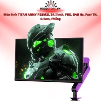 Màn hình TITAN ARMY P25M2L 24.1 inch FHD 540Hz Fast TN 0.5ms | HOCO STORE PC