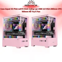 Case Máy Tính Aqual X3 Hồng | HOCO STORE PC