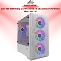 Case Máy Tính VSP Gaming Mid Tower B709 Trắng + 3 Fan LED | HOCO STORE PC