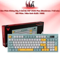 Bàn Phím VSP VK05 Plus 3 Mode RGB, 105 Phím, Pin 2000mAh | HOCO STORE PC