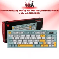 Bàn Phím VSP VK95 Plus 3 Mode RGB, 95 Phím, Pin 2000mAh | HOCO STORE PC