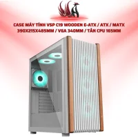 Case Máy Tính VSP C19 Wooden E-ATX / ATX / MATX 390x215x485mm / VGA 340mm / Tản CPU 165mm | HOCO STORE PC 