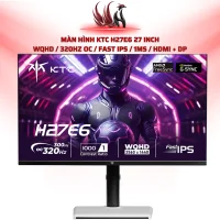 Màn Hình KTC H27E6 27 Inch WQHD / 320Hz OC / Fast IPS / 1ms / HDMI + DP | HOCO STORE PC