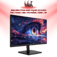 Màn Hình TITAN ARMY P2418C 23.8 Inch FHD / 144Hz / 1ms / IPS Phẳng / HDMI + DP | HOCO STORE PC