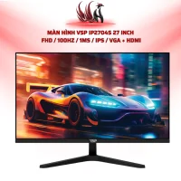 Màn Hình VSP IP2704S 27 Inch  FHD / 100Hz / 1ms / IPS / VGA + HDMI | HOCO STORE PC