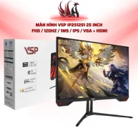 Màn Hình VSP IP2512S1 25 Inch  FHD / 120Hz / 1ms / IPS / VGA + HDMI | HOCO STORE PC