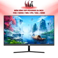 Màn Hình VSP IP2408SG 24 Inch  FHD / 120Hz / 1ms / IPS / VGA + HDMI | HOCO STORE PC