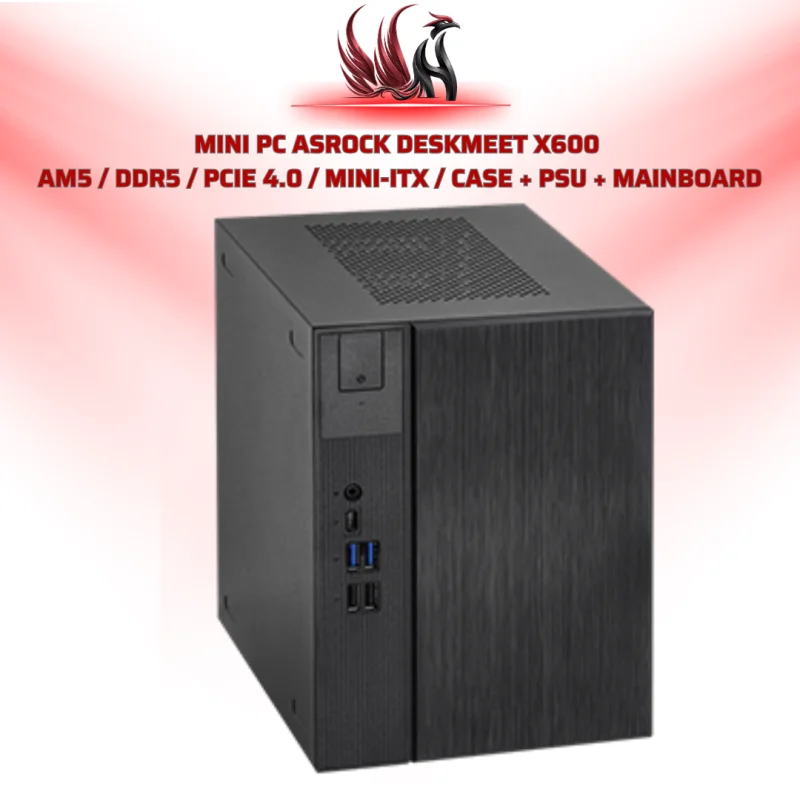 Mini PC ASRock DeskMeet X600   AM5 / DDR5 / PCIe 4.0 / Mini-ITX / Case + PSU + Mainboard  | HOCO STORE PC