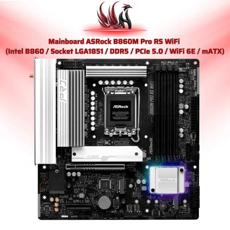 Mainboard ASRock B860M Pro RS WiFi Intel B860 LGA 1851 DDR5 Micro-ATX – Bo Mạch Chủ Gaming Thế Hệ Mới WiFi 6E | HOCO STORE PC