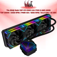 Tản Nhiệt Nước VSP ICE G360 LGA 1700 & AM5 ARGB TDP 300W / 2500 RPM / PWM 120 / 1800 RPM / 54.6 CFM / 32 dBA  | HOCO STORE PC| HOCO STORE PC