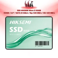 SSD HIKSEMI Wave S 512GB  512GB / 2.5" / SATA III 6Gb/s / Đọc 530 MB/s / Ghi 450 MB/s | HOCO STORE PC