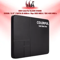 SSD Colorful SL500 512GB  512GB / 2.5" / SATA III 6Gb/s / Đọc 500 MB/s / Ghi 450 MB/s | HOCO STORE PC