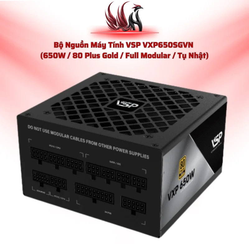 Nguồn VSP VXP650SGVN Full Modular – 650W, Gold, DC-DC, LLC | HOCO STORE PC
