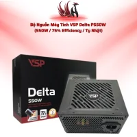 Nguồn VSP Delta P550W – 550W, 2 PCIe, Tụ Nhật, ATX | HOCO STORE PC