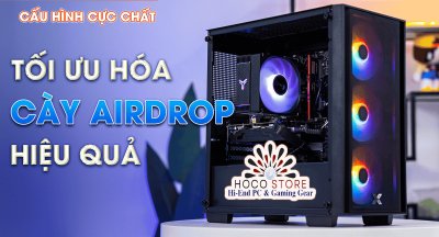 Cấu Hình PC Tối Ưu Cho Airdrop: Chạy Mượt Mà, Hiệu Quả Cao