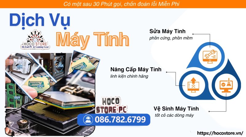 Dịch vụ Sửa Chữa và Nâng Cấp máy tính tại Quận 2 Quận 9 Quận 7