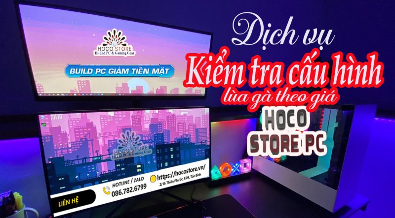 Dịch vụ kiểm tra cấu hình PC và máy tính bàn xem đúng giá