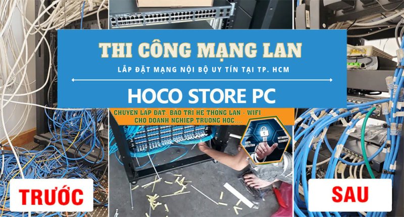 Setup Hệ Thống Mạng LAN cho Doanh nghiệp và Công ty