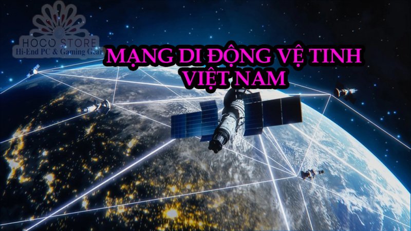 Mạng internet vệ tinh đầu tiên tại Việt Nam