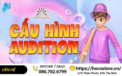 Tìm bộ PC chiến Audition giá 9tr
