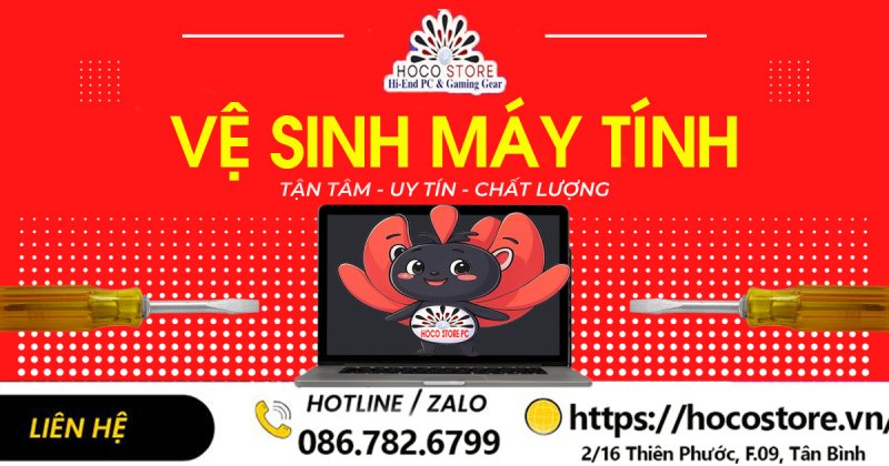 Dịch Vụ Vệ Sinh Máy Tính Luôn Mát Mẻ Và Hoạt Động Ổn Định